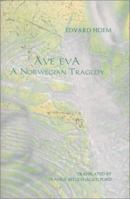 Ave Eva 1879378426 Book Cover