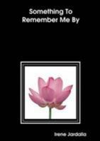 Something To Remember Me By 1409260348 Book Cover