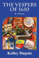 The Vespers of 1610 1432766651 Book Cover