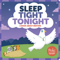 Sleep Tight Tonight: Frolic First Faith 1506439691 Book Cover