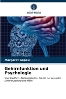 Gehirnfunktion und Psychologie 6202900954 Book Cover