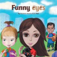 Funny Eyes 1460265602 Book Cover