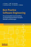 Best Practice Software-Engineering: Eine Praxiserprobte Zusammenstellung Von Komponentenorientierten Konzepten, Methoden Und Werkzeugen 3827424860 Book Cover