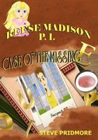Reese Madison P.I. "Case of the Missing E" 1470040948 Book Cover