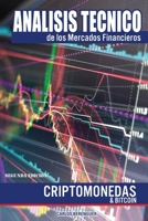 Análisis Técnico de los Mercados Financieros: (B&W) Criptomonedas & Bitcoin 2th Edition B08TS6R9D8 Book Cover