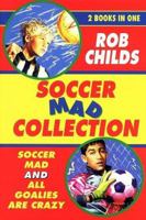 The Soccer Mad Collection 0440863783 Book Cover