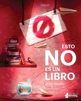 Esto no es un libro B08MSNHZ25 Book Cover