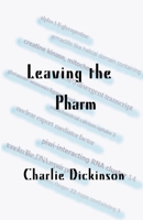 Leaving the Pharm B0G3CMM3KL Book Cover