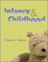 Infancy & Childhood 0073355895 Book Cover