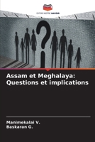 Assam et Meghalaya: Questions et implications 6206059448 Book Cover