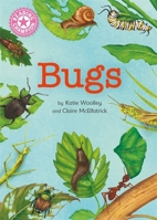 Reading Champion: Bugs: Independent Reading Non-Fiction Pink 1a 1445175533 Book Cover