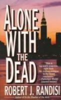 Alone with the Dead (Joe Keough Mysteries) 0843946415 Book Cover