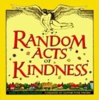 Random Acts of Kindness 1567311970 Book Cover