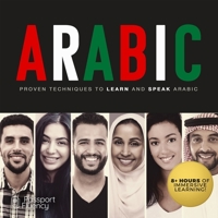 Arabic: Proven Techniques to Learn and Speak Arabic 1094064610 Book Cover