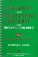 Assessment and Intervention Resource for Hispanic Children 1565937503 Book Cover