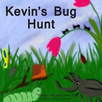 Kevin's Bug Hunt 0615885101 Book Cover