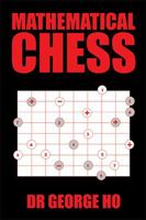 Mathematical Chess 1543401643 Book Cover