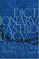 Dictionary of Astrology 0806517123 Book Cover