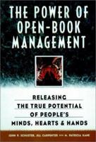 The Power of Open-Book Management: Releasing the True Potential of People's Minds, Hearts, and Hands 047113287X Book Cover