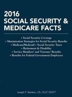 2016 Social Security & Medicare Facts 1941627722 Book Cover