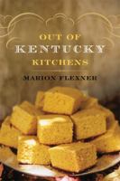Out Of Kentucky Kitchens 0813193486 Book Cover