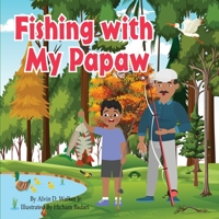 Fishing With My Papaw 1737805197 Book Cover