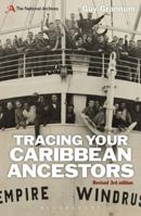 Tracing Your Caribbean Ancestors: A National Archives Guide 140817569X Book Cover