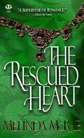 The Rescued Heart 0451406486 Book Cover