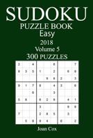 300 Easy Sudoku Puzzle Book - 2018 1974348113 Book Cover