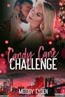 Candy Cane Challenge 1915869102 Book Cover
