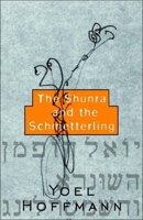 The Shunra and the Schmetterling 0811215679 Book Cover