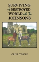 Surviving a Destroyed World with the Johnsons 103580560X Book Cover