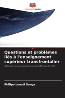 Questions et problèmes liés à l'enseignement supérieur transfrontalier 6206873579 Book Cover