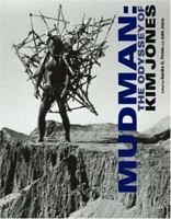 Mudman: The Odyssey of Kim Jones 0262562243 Book Cover