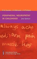 Peripheral Neuropathy in Childhood (International Review of Child Neurology (Mac Keith Press)) 1898683174 Book Cover