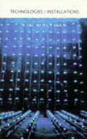 Technologies/Installations 0919626467 Book Cover