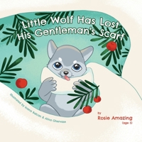 Little Wolf and His Gentleman's Scarf 1990292100 Book Cover