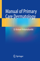 Manual of Primary Care Dermatology 3031684052 Book Cover