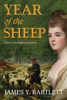 Year of the Sheep: A Novel of the Highland Clearances 0985253789 Book Cover