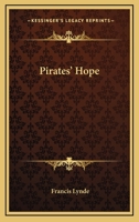 Pirates' Hope 1163278785 Book Cover