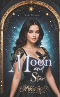 Moon and Star B0FTXD67ML Book Cover