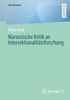 Marxistische Kritik an Intersektionalitätsforschung (BestMasters) (German Edition) 3658464135 Book Cover