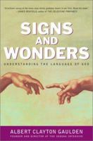 Signs and Wonders : Understanding the Language of God 0743237935 Book Cover