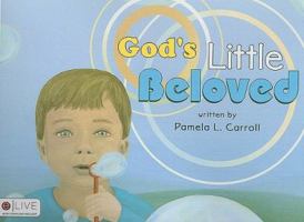 God's Little Beloved 1606962922 Book Cover