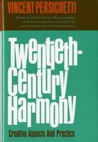 Twentieth-Century Harmony: Creative Aspects and Practice 0393095398 Book Cover