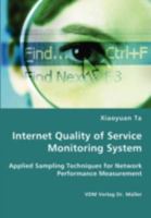Internet Quality of Service Monitoring System 3836426900 Book Cover