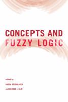 Concepts and Fuzzy Logic 0262016478 Book Cover