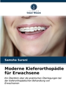Moderne Kieferorthopädie für Erwachsene 6203504610 Book Cover