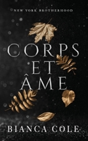 Corps et Âme (Bratva de New York) (French Edition) 249481099X Book Cover