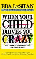 When Your Child Drives You Crazy 0312929307 Book Cover